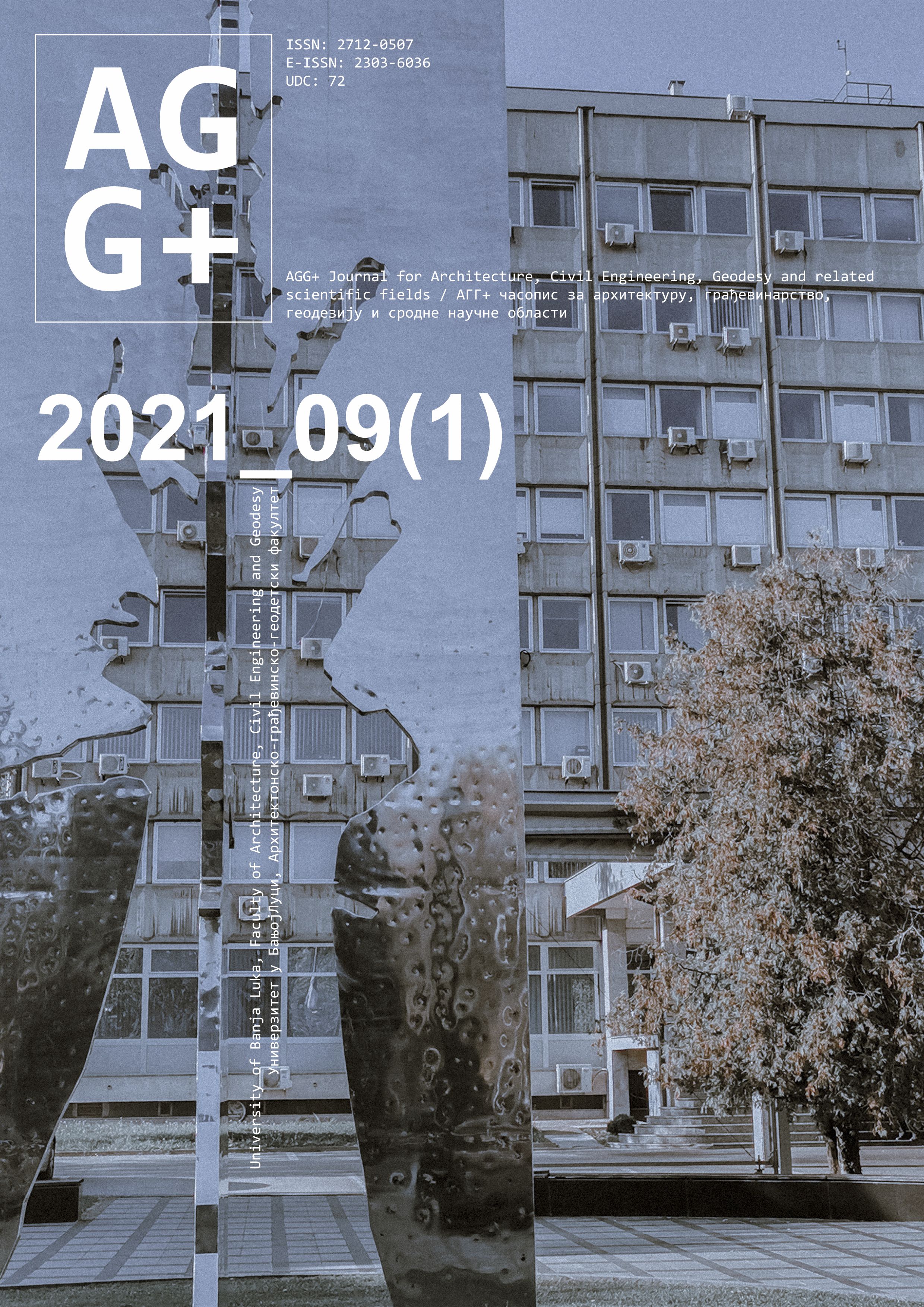 					View Vol. 9 No. 1 (2021): АGG+ Journal for Architecture, Civil Engineering, Geodesy and Related Scientific Fields
				