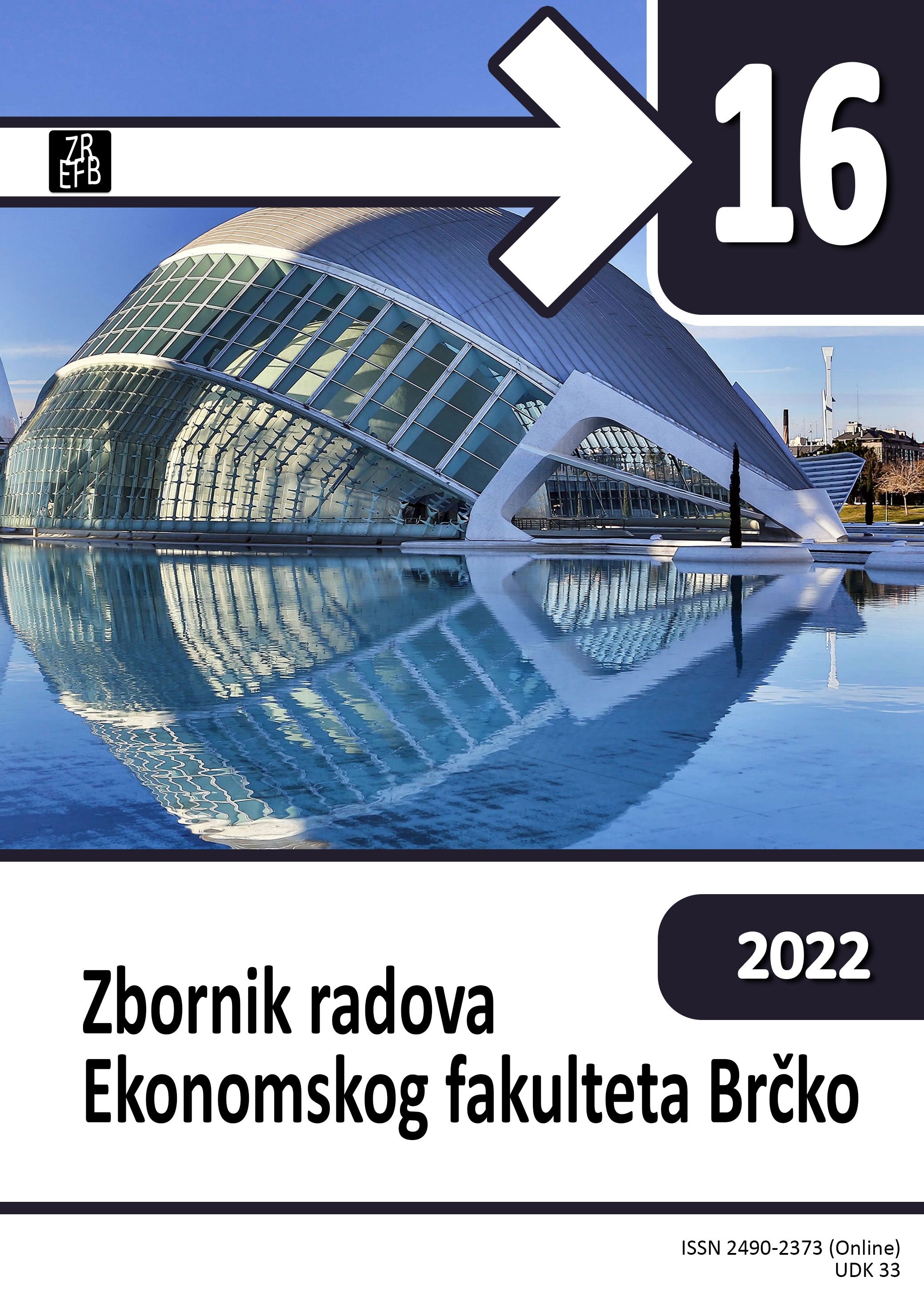 					View Vol. 16 (2022): ZBORNIK RADOVA EKONOMSKOG FAKULTETA BRČKO
				